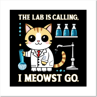 the lab is calling, i meowst go Posters and Art